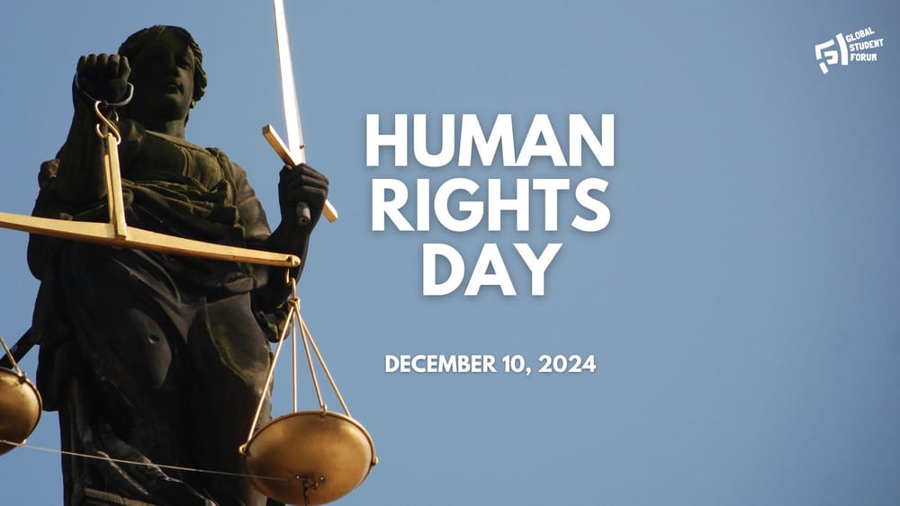 Global Student Forum Celebrates Human Rights Day: Our Rights, Our Future, Right Now post feature image